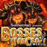 Bosses of Warcraft v0.59