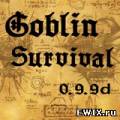 Goblin Survival v0.9.9d