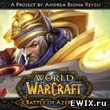 WoW: Battle of Azeroth [0.7]